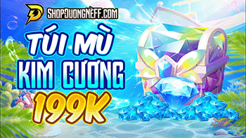 Túi Mù Kim Cương 199K