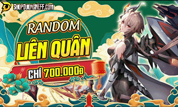 Random Liên Quân 700K