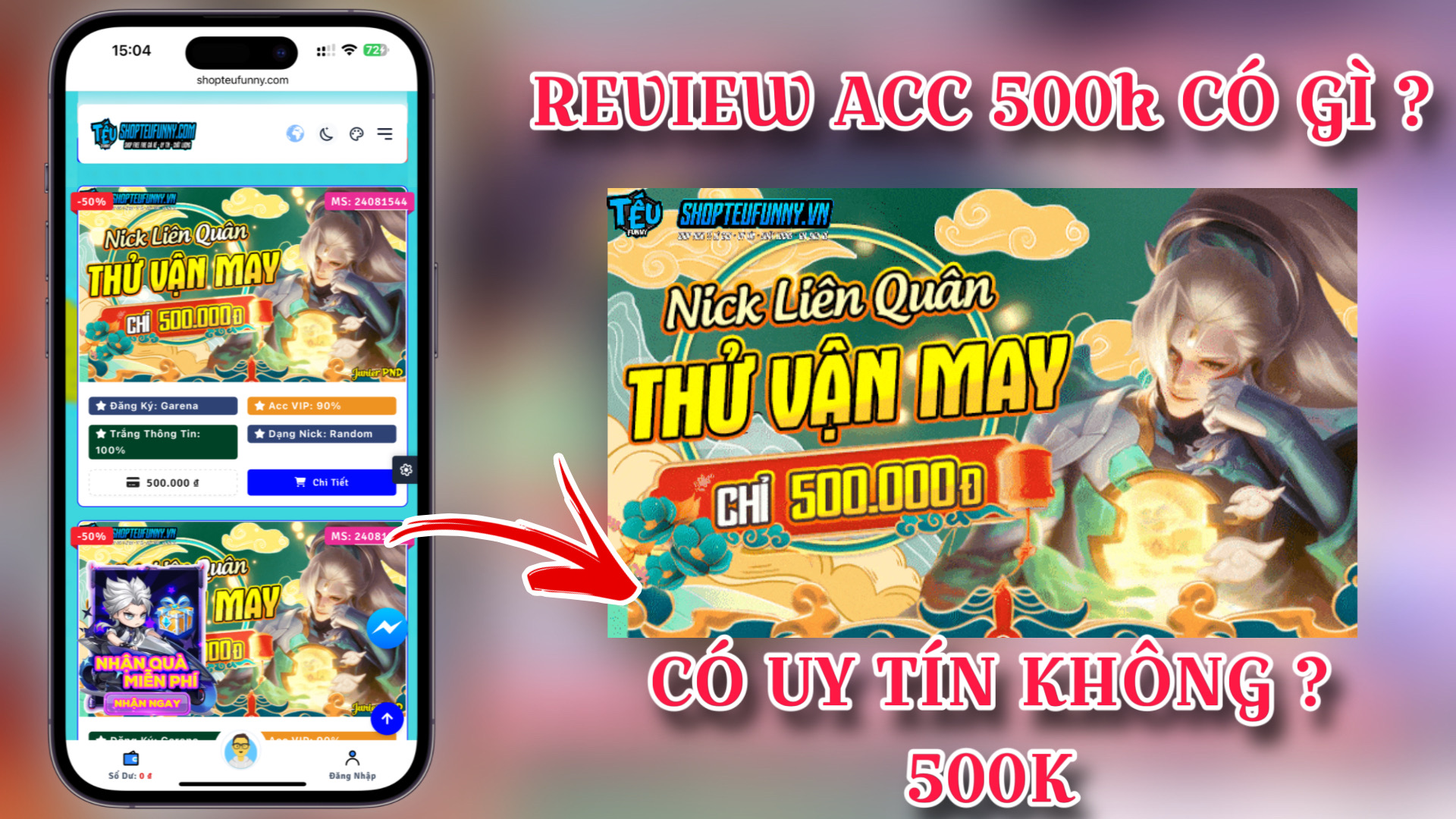 Review Mua Acc Liên Quân Shop Tếu Funny | Mua Acc Liên Quân 500K Shop Tếu Funny Có Uy Tín Không ?